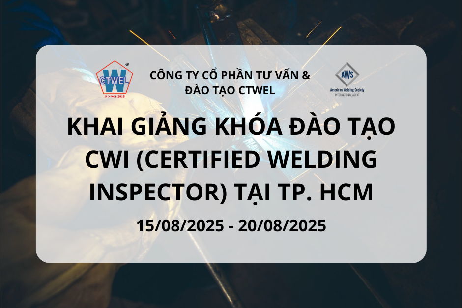 KHAI GIẢNG KHÓA ĐÀO TẠO CHỨNG CHỈ CWI – TP. HỒ CHÍ MINH