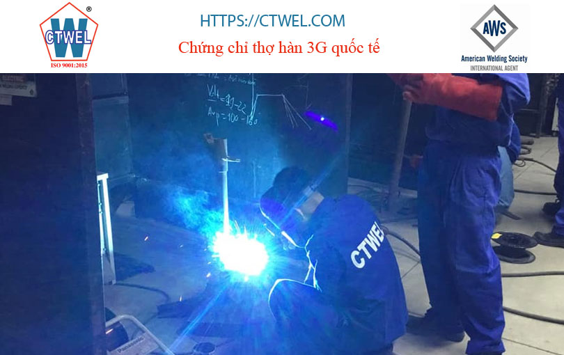 Ctwel cung cấp dịch vụ đánh giá chứng chỉ thợ hàn 3G quốc tế.